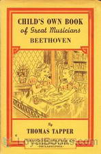 Beethoven : The story of a little boy who was forced to practice by Thomas Tapper