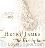 The Birthplace by Henry James