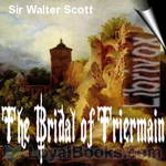 The Bridal of Triermain by Sir Walter Scott