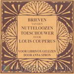 Brieven van den nutteloozen toeschouwer by Louis Couperus