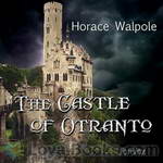 The Castle of Otranto by Horace Walpole