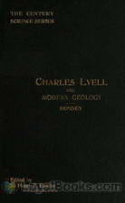 Charles Lyell and Modern Geology by Thomas George Bonney