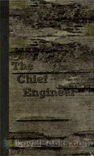 The Chief Engineer by Henry Abbott