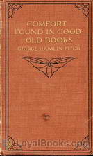 Comfort Found in Good Old Books by George Hamlin Fitch