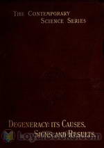 Degeneracy Its Causes, Signs and Results by Eugene S. Talbot