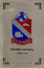 Delco Manuals: Radio Model 633, Delcotron Generator Delco Radio Owner's Manual Model 633, Delcotron Generator Installation by Delco-Remy
