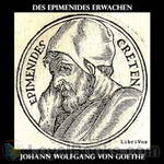 Des Epimenides Erwachen by Johann Wolfgang von Goethe