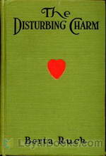 The Disturbing Charm by Berta Ruck