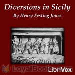Diversions in Sicily by Henry Festing Jones