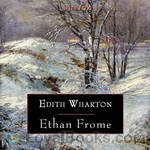 Ethan Frome by Edith Wharton