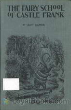 The Fairy School of Castle Frank by Grant Balfour