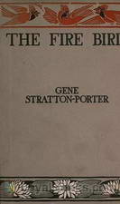 The Fire Bird by Gene Stratton-Porter