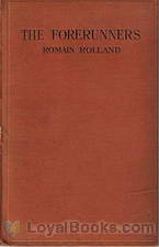 The Forerunners by Romain Rolland