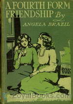 A Fourth Form Friendship A School Story by Angela Brazil