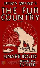 The Fur Country by Jules Verne