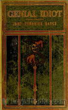 Genial Idiot by John Kendrick Bangs