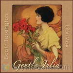 Gentle Julia by Booth Tarkington