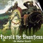 Harold the Dauntless by Sir Walter Scott