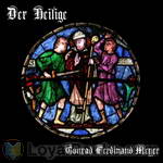 Der Heilige by Conrad Ferdinand Meyer