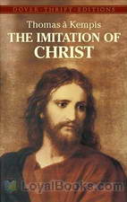 The Imitation of Christ by Thomas a Kempis