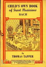 Johann Sebastian Bach : The story of the boy who sang in the streets by Thomas Tapper