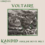 Kandid oder die beste Welt by Voltaire