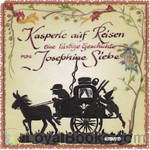 Kasperle auf Reisen by Josephine Siebe