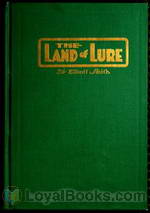 The Land of Lure A Story of the Columbia River Basin by Elliott Smith