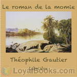 Le roman de la momie by Théophile Gautier