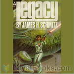 Legacy by James Schmitz