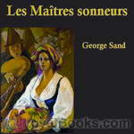Les Maîtres sonneurs by George Sand