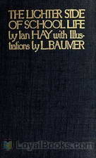 The Lighter Side of School Life by Ian Hay