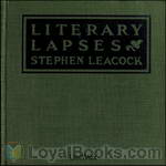 Literary Lapses by Stephen Leacock