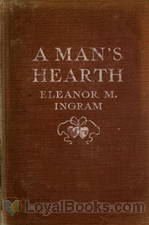 A Man's Hearth by Eleanor M. Ingram