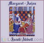 Margaret of Anjou by Jacob Abbott