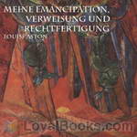 Meine Emancipation, Verweisung und Recht – fertigung by Louise Aston
