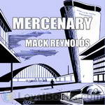 Mercenary by Mack Reynolds