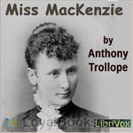 Miss Mackenzie by Anthony Trollope