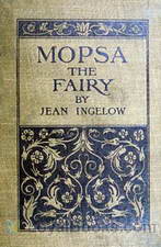 Mopsa the Fairy by Jean Ingelow