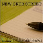 New Grub Street by George Gissing