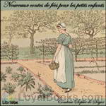 Nouveaux contes de fées pour les petits enfants by Comtesse Sophie de Ségur