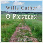 O Pioneers! by Willa Cather