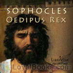 Oedipus Rex by Sophocles