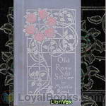 Old Rose and Silver by Myrtle Reed