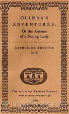 Olinda's Adventures: or the Amours of a Young Lady by Catharine Trotter