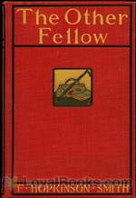 The Other Fellow by Francis Hopkinson Smith