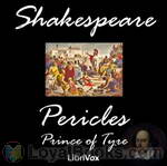 Pericles, Prince of Tyre by William Shakespeare