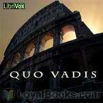 Quo Vadis by Henryk Sienkiewicz