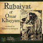 Rubáiyát of Omar Khayyám (Le Gallienne) by Omar Khayyám