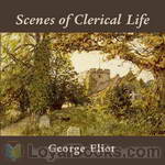 Scenes of Clerical Life by George Eliot
